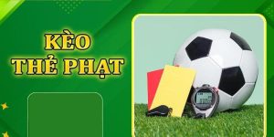Mẹo Kèo Thẻ Phạt - Xu Hướng, Chiến Thuật Và Đặt Cược